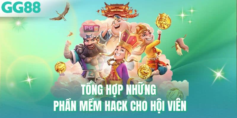 Tổng hợp những phần mềm hack cho hội viên