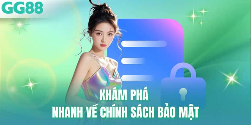 Khám phá nhanh về bảo mật chính